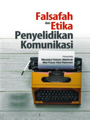 cover image of Falsafah dan Etika Penyelidikan Komunikasi